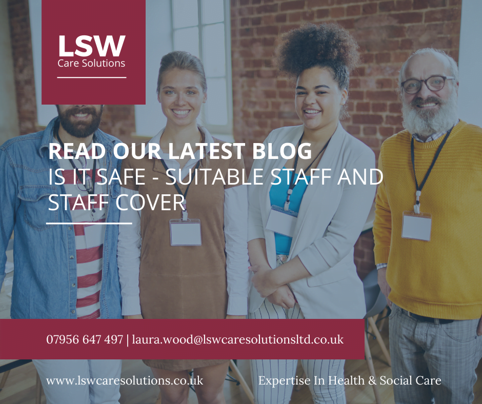 Suitable staff and staff cover
